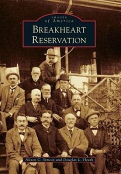 Breakheart Reservation - Simcox, Alison C.; Heath, Douglas L.