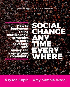 Social Change Anytime Everywhe - Kapin, Allyson; Sample Ward, Amy