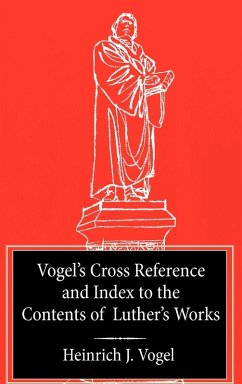 Cover Vogel's Cross Reference to Luther's Works