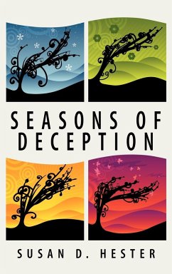 Seasons of Deception - Hester, Susan D.