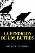 La Bendicion de Los Buitres - Bild 1