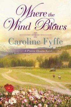 Where the Wind Blows - Fyffe, Caroline