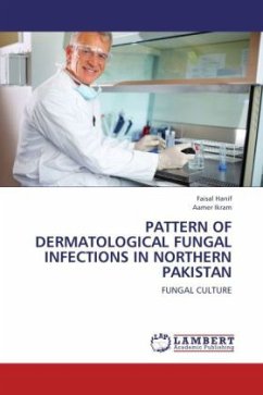 PATTERN OF DERMATOLOGICAL FUNGAL INFECTIONS IN NORTHERN PAKISTAN - Hanif, Faisal;Ikram, Aamer