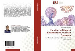 Fonction publique et ajustement structurel au Cameroun - Momo Foumthim, Claude