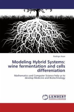 Modeling Hybrid Systems: wine fermentation and cells differeniation