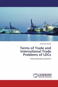 Terms of Trade and International Trade Problems of LDCs - Ghosh, Arabinda