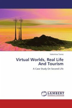 Virtual Worlds, Real Life And Tourism - Torno, Valentina