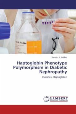 Haptoglobin Phenotype Polymorphism in Diabetic Nephropathy - Siddiqi, Sheelu S.