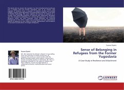 Sense of Belonging in Refugees from the Former Yugoslava - Dujmic, Suzana