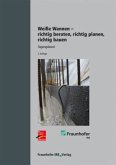 Weiße Wannen - richtig beraten, richtig planen, richtig bauen