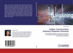 Indian Construction Industry Disputes Scenario - Mitra, Amrita
