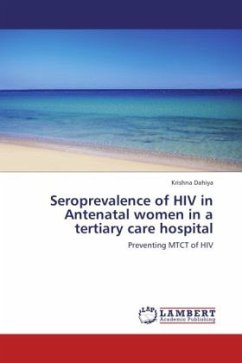 Seroprevalence of HIV in Antenatal women in a tertiary care hospital - Dahiya, Krishna
