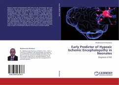 Early Predictor of Hypoxic Ischemic Encephalopathy in Neonates