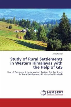 Study of Rural Settlements in Western Himalayas with the Help of GIS