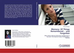 Memory: Of Things Remembered¿ and Forgotten - Shafique, Owais