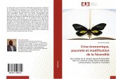 Crise économique, pauvreté et modification de la fécondité Crise économique, pauvreté et modification de la fécondité