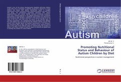 Promoting Nutritional Status and Behaviour of Autism Children by Diet - Alli, M. V.;Premakumari, S.