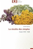 La récolte des simples