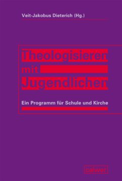 Theologisieren mit Jugendlichen (eBook, PDF)