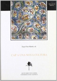 Cap a una nova cultura - San Martín Alonso, Ángel