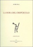 La hora del crepúsculo