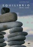 Equilibrio en el s. XXI : manual de vida