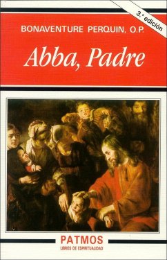 Abba, Padre : para alabanza de tu gloria - Perquin, Bonaventure