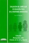 Evaluación del currículum de educación física en la enseñanza superior universitaria - Gil Madrona, Pedro