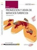 Manual Promoción y Venta de Servicios Turísticos. Certificados de Profesionalidad