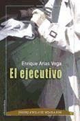 El ejecutivo - Arias Vega, Enrique