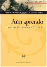 Aúnn aprendo : estudios de literatura española