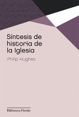 Síntesis de historia de la Iglesia