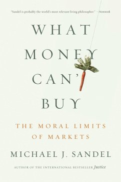 What Money Can't Buy - Sandel, Michael J.