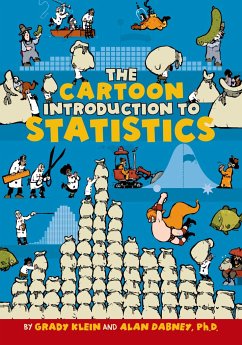 The Cartoon Introduction to Statistics - Klein, Grady; Dabney, Alan