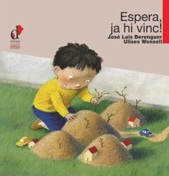 Espera, ja vaig! - Berenguer Navarro, José Luis