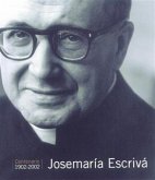 Josemaría Escrivá : centenario 1902-2002