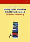 Bibliografía en resúmenes de la literatura española : (artículos) 1998-2003