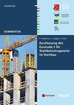 Kurzfassung des Eurocode 2 für Stahlbetontragwerke im Hochbau - Fingerloos, Frank; Hegger, Josef; Zilch, Konrad