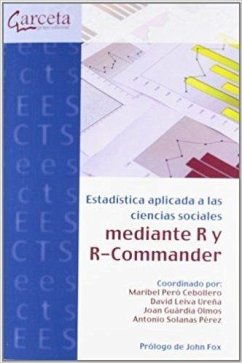 Estadística aplicada a las ciencias sociales con R y R-Commander - Peró, Maribel . . . [et al.; Leiva Ureña, David