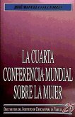 La Cuarta Conferencia Mundial sobre la Mujer : un comentario