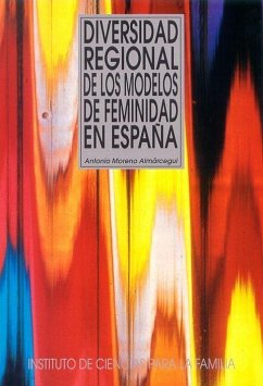 Diversidad regional de los modelos de feminidad en España - Moreno Almárcegui, Antonio