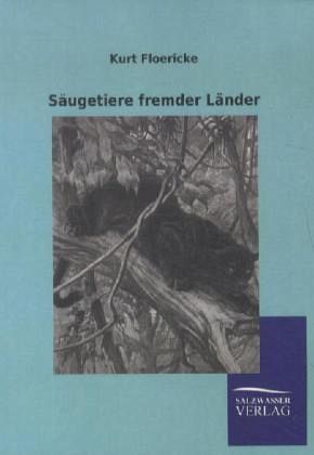 Säugetiere fremder Länder