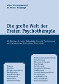 Die große Welt der Freien Psychotherapie Die große Welt der Freien Psychotherapie