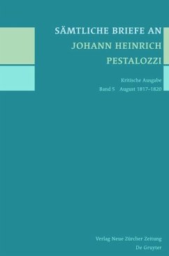 August 1817-1820 - Sämtliche Briefe an Johann Heinrich Pestalozzi
