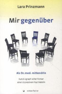 Mir gegenüber - Prinzmann, Lara