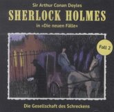 Die Gesellschaft des Schreckens / Sherlock Holmes - Neue Fälle Bd.2 (2 Audio-CDs) Die Gesellschaft des Schreckens / Sherlock Holmes - Neue Fälle Bd.2 (2 Audio-CDs)