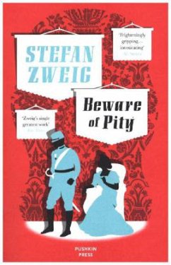 Beware of Pity - Zweig, Stefan