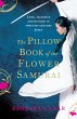 The Pillow Book of the Flower Samurai - Bild 1