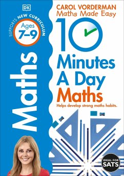 10 Minutes A Day Maths, Ages 7-9 (Key Stage 2) - Vorderman, Carol
