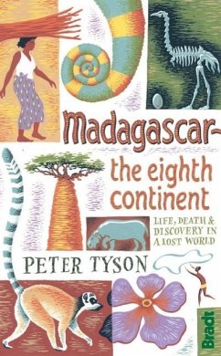 Madagascar: The Eighth Continent - Tyson, Peter